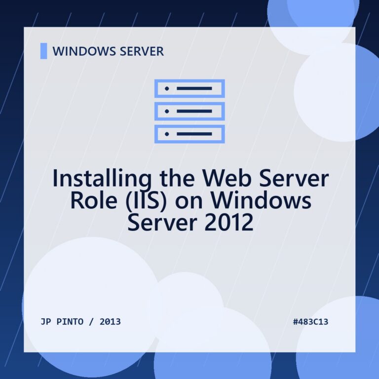 Featured image for Installing the Web Server Role (IIS) on Windows Server 2012