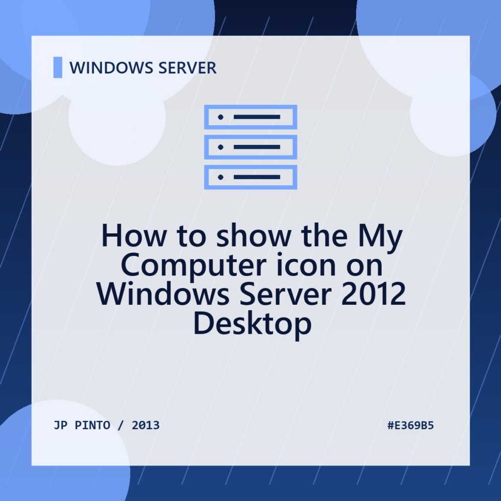 Featured image for How to show the My Computer icon on Windows Server 2012 Desktop
