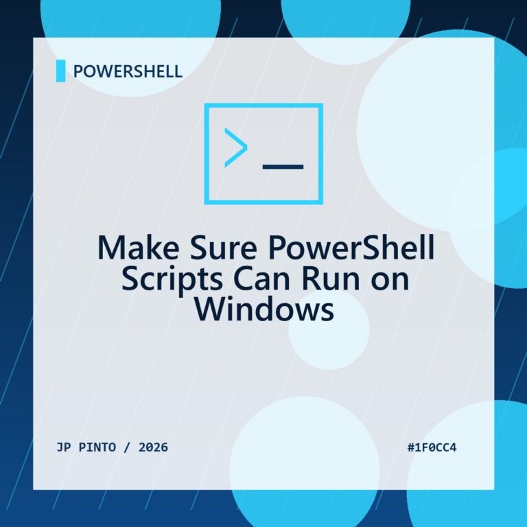 Featured image for Make Sure PowerShell Scripts Can Run on Windows