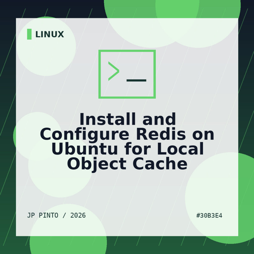 Featured image for Install and Configure Redis on Ubuntu for Local Object Cache