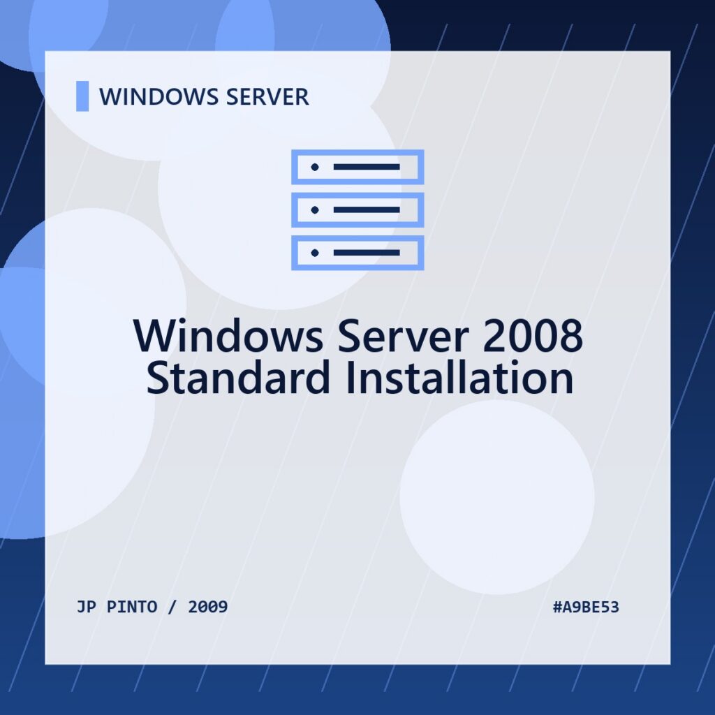 Featured image for Windows Server 2008 Standard Installation
