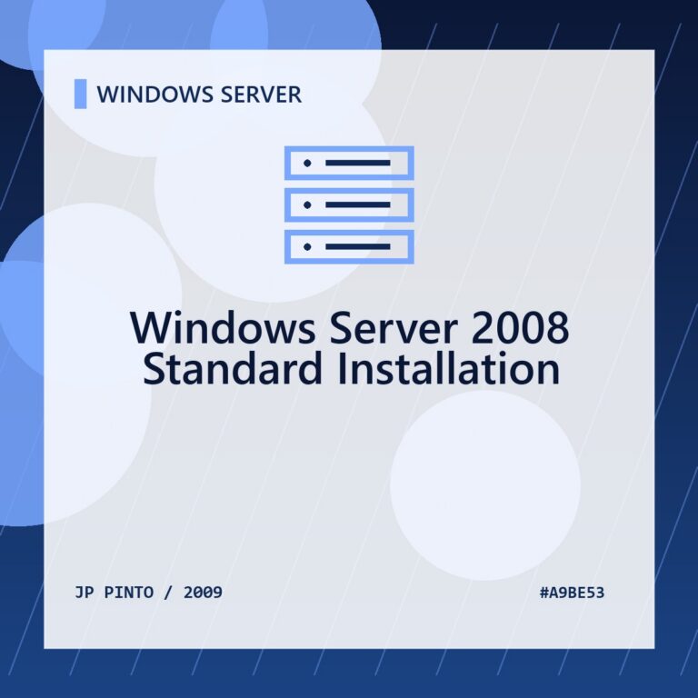 Featured image for Windows Server 2008 Standard Installation