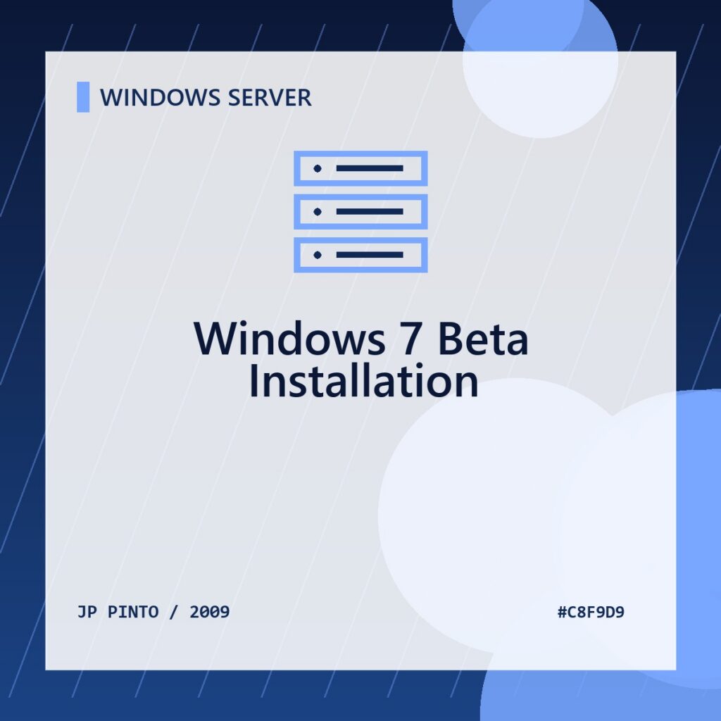 Featured image for Windows 7 Beta Installation