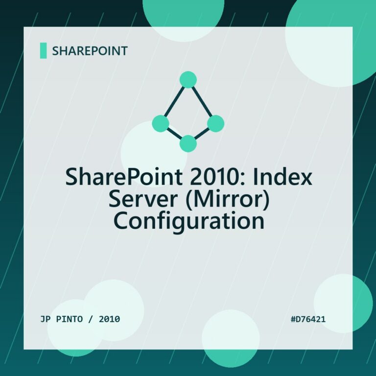 Featured image for SharePoint 2010: Index Server (Mirror) Configuration